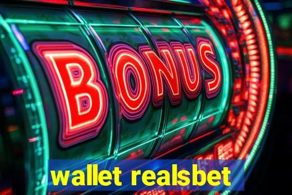 wallet realsbet